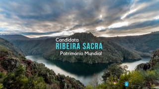 Ribeira Sacra, candidata Patrimonio de la Humanidad Ribeira Sacra, candidata Patrimonio de la Humanidad